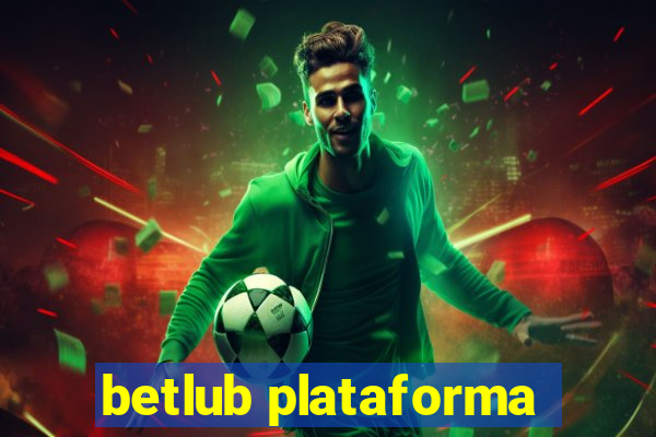 betlub plataforma